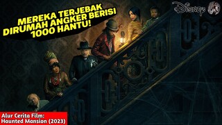 DITEROR HANTU SEKEBON !! - Alur Cerita Film Haunted Mansion 2023