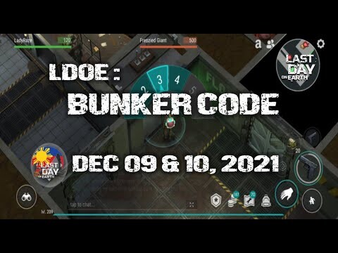 Last Day On Earth: BUNKER CODE ( DEC 09 & 10,  2021 ) - LAST DAY ON EARTH: SURVIVAL