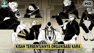 Kisah Terbentuknya ORGANISASI KARA