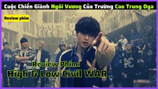 Đường Đua Giành Ngôi Vị Thủ Lĩnh Của Trường Cao Trung Oya|| Review phim High and Low Kẻ Tồi Tệ