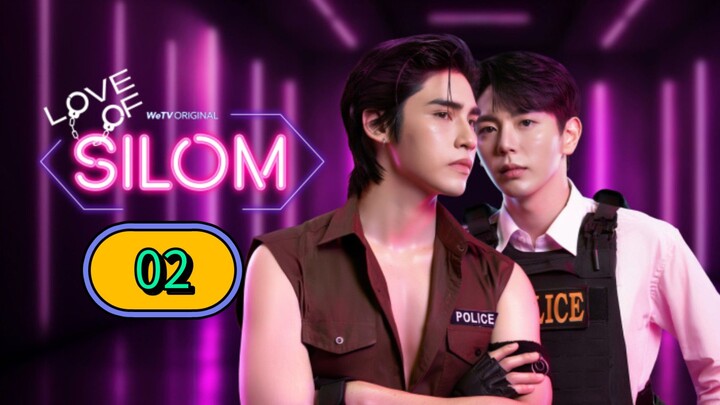 Love of Silom (Uncut Ver.) - Episode 2 (Eng sub)