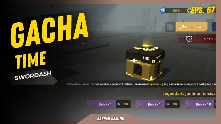 Coba ngegacha malah ampas banget😆😆 - SWORDASH [Gacha Time eps.67]