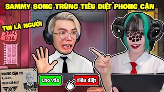 SAMMY SONG TRÙNG TIÊU DIỆT PHONG CẬN CON NGƯỜI TRONG THAT'S NOT MY NEIGHBOR