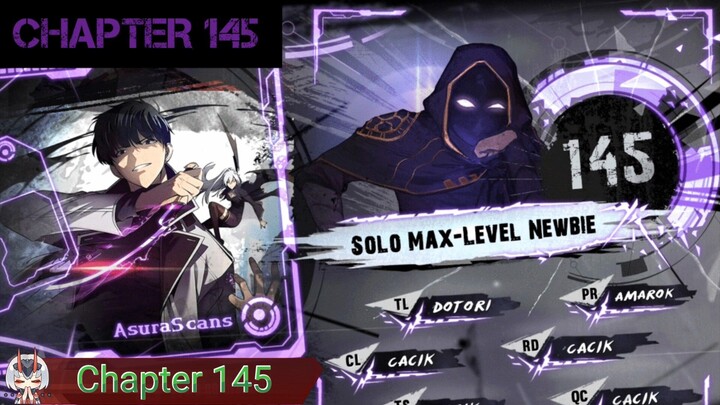 Solo Max-Level Newbie » Chapter 145
