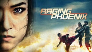 Raging Phoenix : Tagalog Dubbed