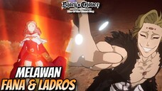 KITA MELAWAN LADROS DAN FANA - Black Clover Mobile Indonesia