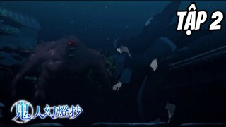 Kijin Gentoushou - Tập 2 [Việt sub] | TBT Anime