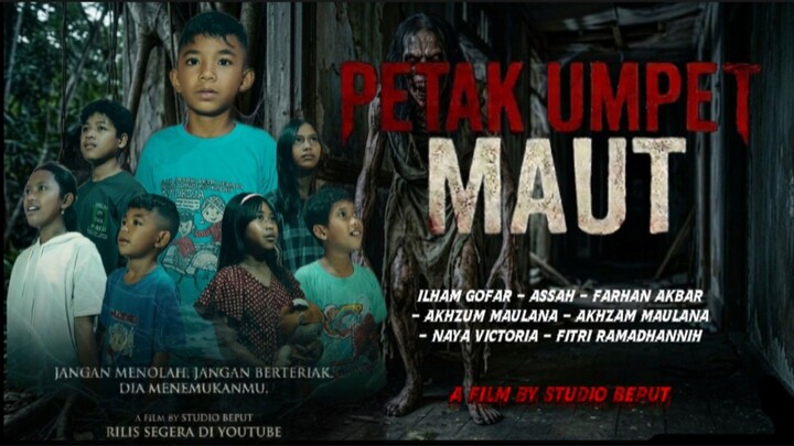 vidio full -PETAK UMPET MAUT-