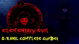 Elementary Evil S-Rank Complete Guide! | Dark Deception