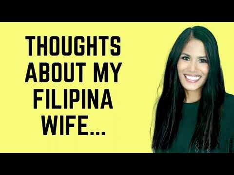 Thoughts On My Filipina Wife ❤️ Married to a Filipina