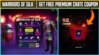 New Martialarts Treasure Pubg | Warrior's Of Silk New Lucky Draw | Get Free Premium Crate Coupon