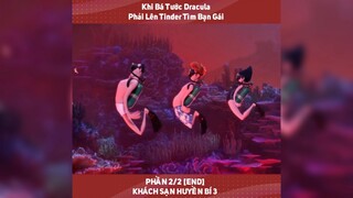 Khách sạn huyền bí 3 P2