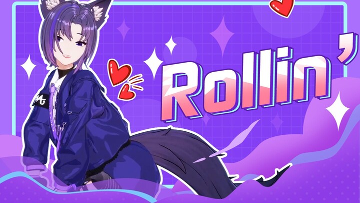 【Cover】《Rollin'》【Live Editing】