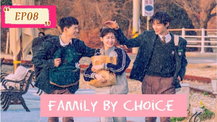 Family By Choice__EP08. ENG SUB (2024)