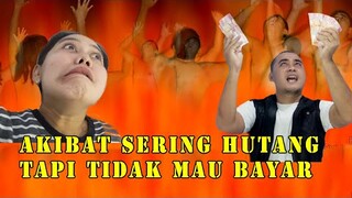 Azab sering hutang tapi tidak mau bayar #gusimm