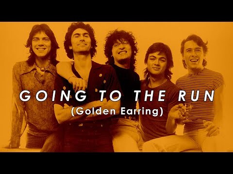 Going To The Run - Golden Earring | Original Soundtarck | Music Video | Lyrics