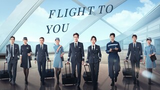 Flight To You S01E02