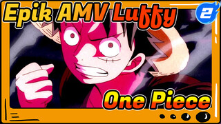 [One Piece Epik AMV] Era Ini Milik Luffy!_2