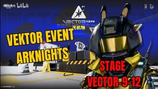 Vector 9-12 Boss Battle Arknights Gameplay