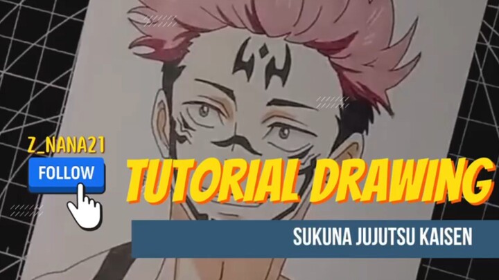 Tutorial Drawing Sukuna Jujutsu Kaisen