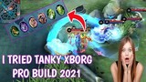 Tanky X-Borg Pro build 2021 in Mobile Legends Bang Bang | X-Borg Gameplay