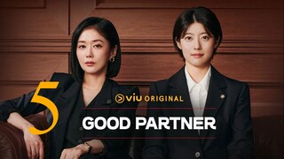 Good Partner Episode 5