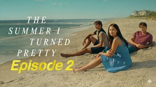 The Summer I Turned Pretty S2 - Ep 2 [Eng Sub]