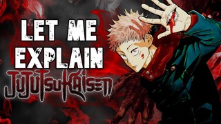 A Sassy Breakdown of Jujutsu Kaisen | LET ME EXPLAIN: Jujutsu Kaisen