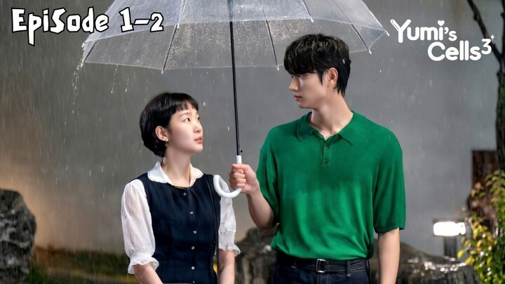 Yumi Cells 3 Episode 1-2 Subtitle Bahasa Indonesia