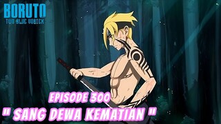 BORUTO MARAH MENJADI SANG DEWA KEMATIAN - Boruto Two Blue Vortex Part 237