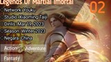 Legends Of Martial Imortal Eps 02 Sub Indonesia