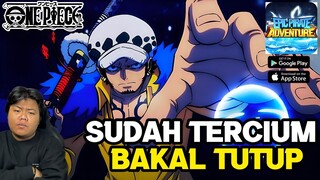 Game One Piece Yang Bagus Dan Ramai Tapi Akan Berbau Bau Akan Tutup!Kok Bisa?Ini Alasannya EPIC PIRA