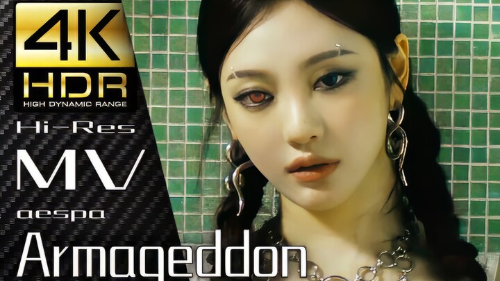 【4K×MV】aespa “Armageddon” | Ultra-High-Res Visuals + Immersive Sound | Full Version | 60fps × HDR × 