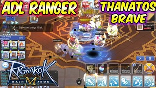 ADL Ranger Thanatos Brave Gameplay | Ragnarok Mobile Eternal Love