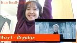 WayV 威神V '理所当然 (Regular) MV Reaction