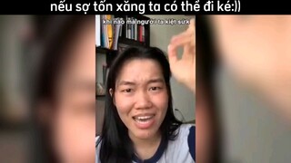 sợ tốn xăng đi nhờ