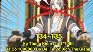 Tập 34:Hệ Thống Kiếm Lời 1/1000||Ta Có 1000000 Đồ Đệ||Ta Vô Địch Thế Gian