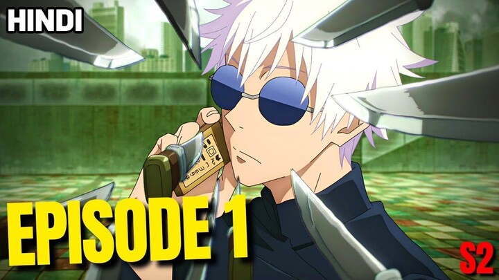 Jujutsu Kaisen Season 2 Episode 1 Explained in Hindi