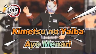 [Kimetsu no Yaiba MMD] ✿ Ayo Menari!