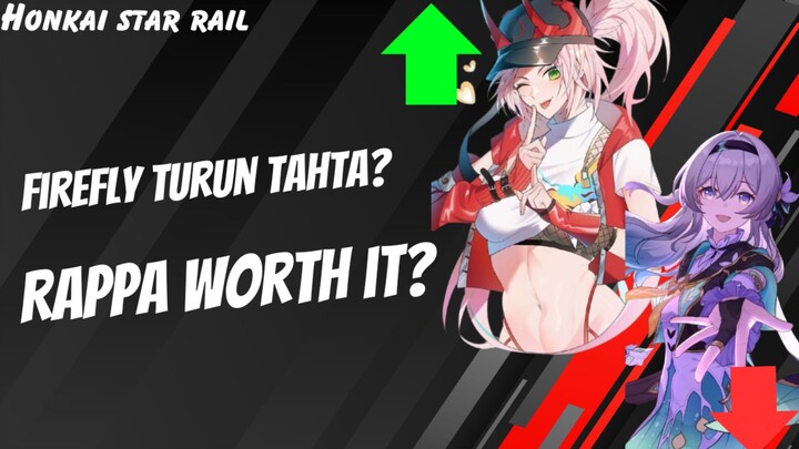 RAPPA WORTH IT BUAT DI GACHA? | penjelasan kit rappa | honkai star rail