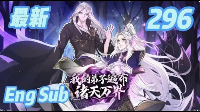 【Eng Sub】“My Disciples Spread Across the Heavens and Earth” | Episode 296