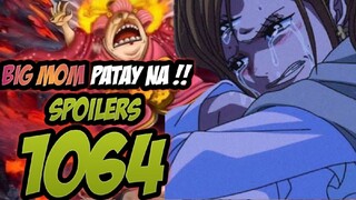 BIG MOM PATAY NA !! DIKDIKAN ANG LABAN NI BLACKBEARD AT LAW !! - CHAPTER 1064 SPOILERS