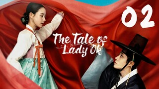 🇰🇷EP 2 | The Tale of Lady Ok (2024) [Eng Sub]