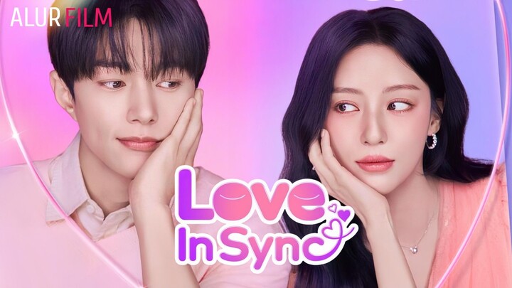 Love in Sync (2026) Episode 3 Sub Indonesia
