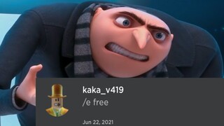 gru tries /e free