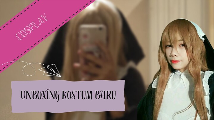 [COSPLAY] Unboxing kostum baruuu-!!(~￣³￣)~