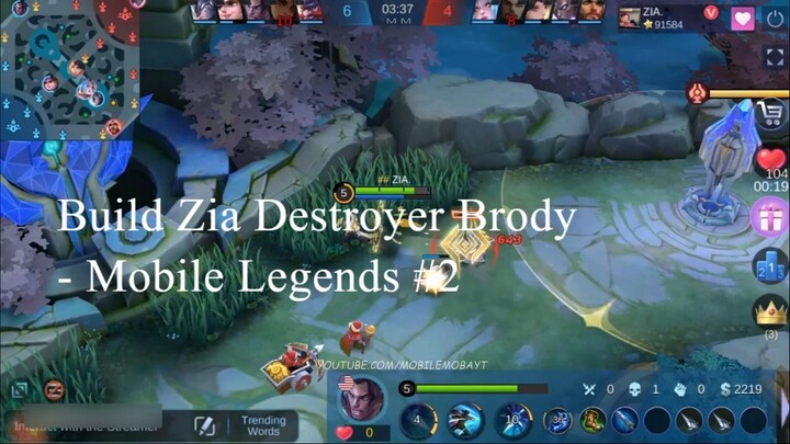 Build Zia Destroyer Brody - Mobile Legends #2