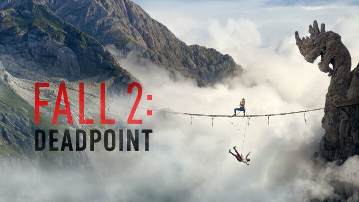 Fall 2 Deadpoint (2026)