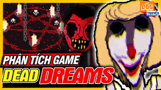 Phân Tích Game: Dead Dreams - Bí Ẩn Studio Game Kỳ Lạ | meGAME