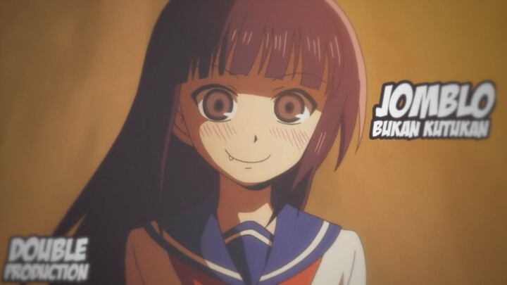 「 INDO AMV」Jomblo - Ecko Show